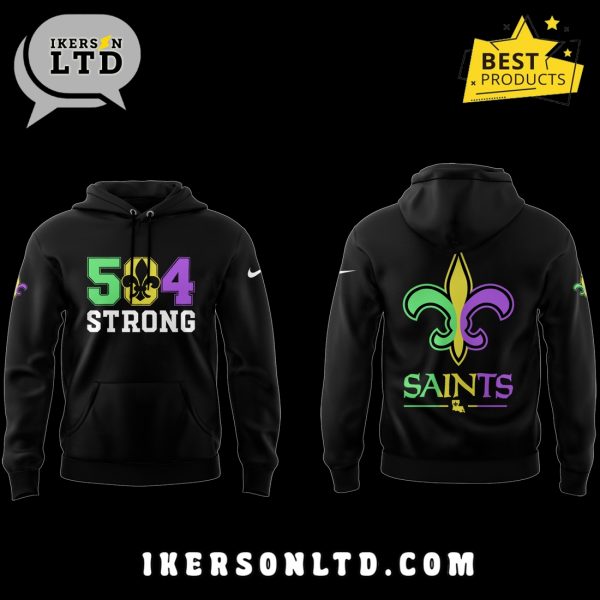 New Orleans Saints 504 Strong 2025 Hoodie