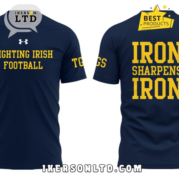 Notre Dame Football Iron Sharpens Iron Navy Hoodie