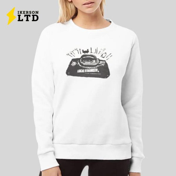 Local Strangler Shirt