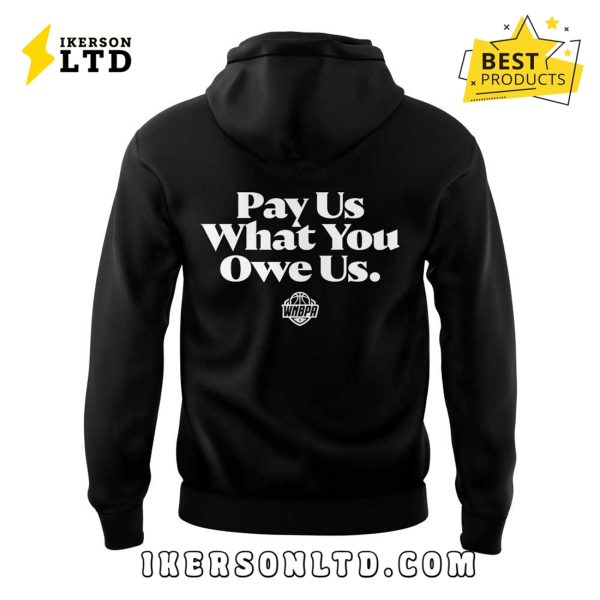 Caitlin Clark Pay Us What You Owe Us Hoodie, Long Pants