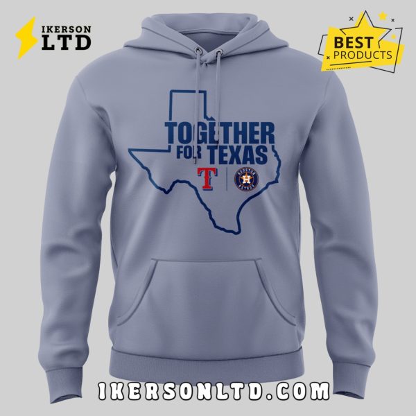 Together for Texas Limited Edition Hoodie 2025