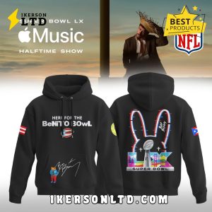 Bad Bunny Here For The BeNiTo BOwL Limited Hoodie, Long Pants Bad Bunny Here For The BeNiTo BOwL Limited Hoodie, Long Pants