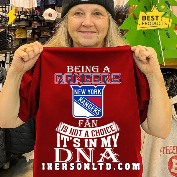 Being A New York Rangers Fan T-Shirt