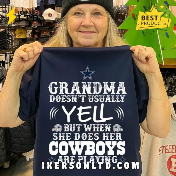 Dallas Cowboys Grandma Doesn’t Usaually Yell Tee Shirt