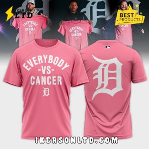 Detroit Tigers EveryBody vs Cancer 2025 Pink Shirt