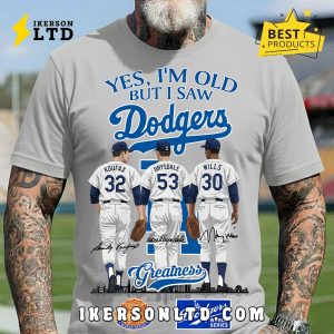 Los Angeles Dodgers Sandy Koufax & Don Drysdale & Maury Wills T-Shirt Los Angeles Dodgers Sandy Koufax & Don Drysdale & Maury Wills T-Shirt
