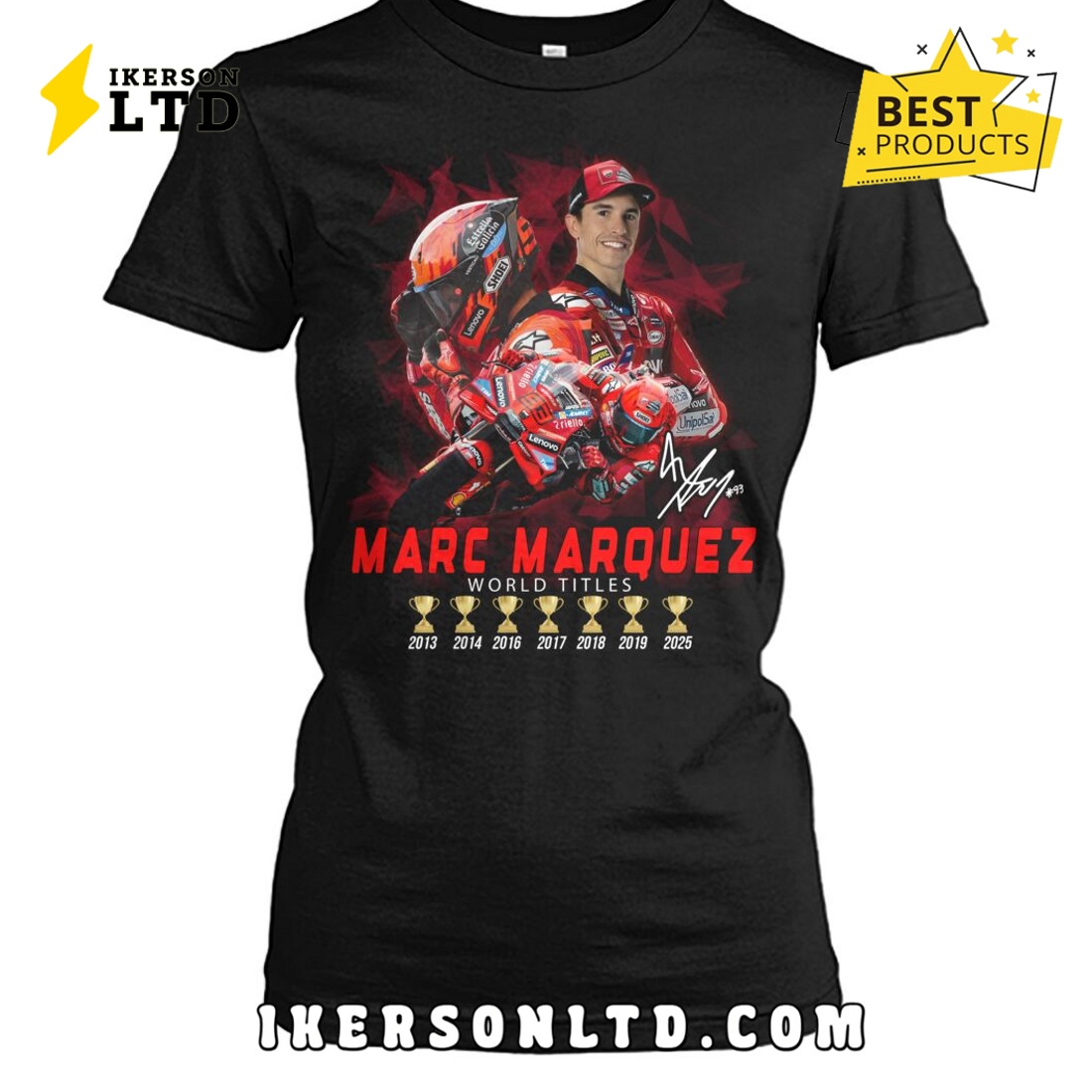 Marc Marquez World Titles Special Edition Shirt 2025 Marc Marquez World Titles Special Edition Shirt 2025