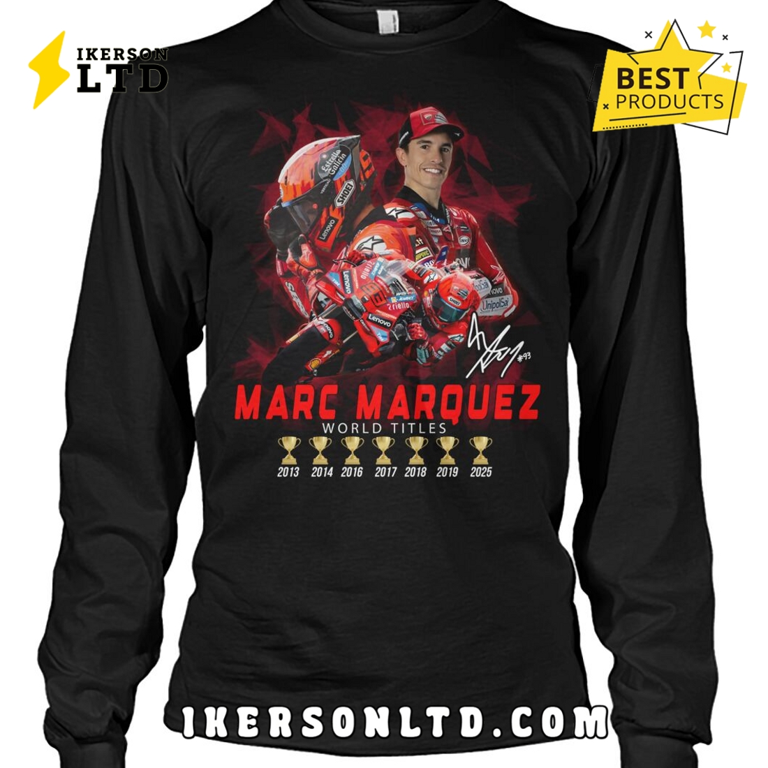 Marc Marquez World Titles Special Edition Shirt 2025 Marc Marquez World Titles Special Edition Shirt 2025
