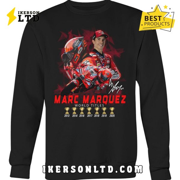 Marc Marquez World Titles Special Edition Shirt 2025