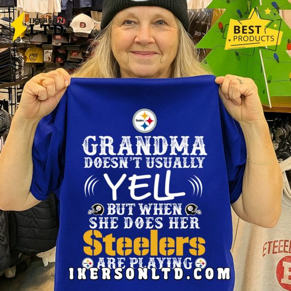 Pittsburgh Steelers Grandma Doesn’t Usaually Yell Tee Shirt
