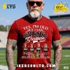 Yes, I’m Old But I Saw Dallas Cowboys Greatness Legends T-Shirt Yes, I’m Old But I Saw Dallas Cowboys Greatness Legends T-Shirt