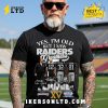 Yes, I’m Old But I Saw Green Bay Packers Greatness Legends Tee Shirt