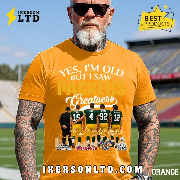 Yes, I’m Old But I Saw Green Bay Packers Greatness Legends T-Shirt