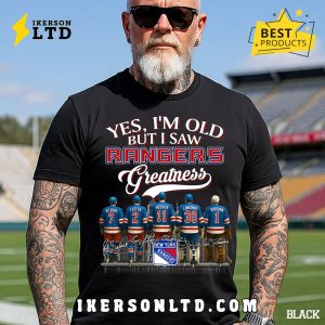 Yes, I’m Old But I Saw New York Rangers Greatness Legends T-Shirt Yes, I’m Old But I Saw New York Rangers Greatness Legends T-Shirt